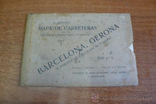 Contemporary maps: MAPA DE CARRETERAS PARA CICLISTAS, AUTOM&Oacute;VILES Y TURISTAS. BARCELONA, GERONA Y PIRINEOS. HOJA N.&ordm; 1.