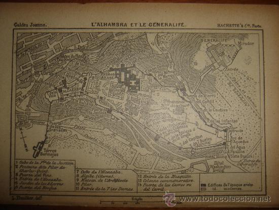 Mapas contempor&acirc;neos: INTERESANTE PLANO DE LA ALHAMBRA Y EL GENERALIFE ,ORIGINAL,PARIS, JOANNE, 1906,