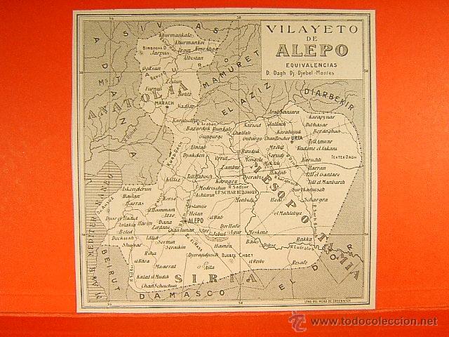 Zeitgen&ouml;ssische Karten: ALEPO-ALEP-ALEPPO-HALEB ES SEHABBA-TURQUIA-MARACH-URFA-DAMASCO-ADANA-URFA-SEGUI-13X13 CM-181-1903...