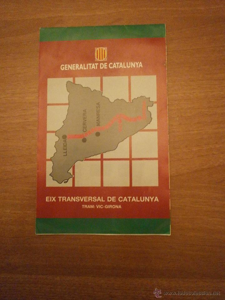 Mapas contempor&aacute;neos: MAPA EIX TRANSVERSAL DE CATALUNYA - TRAM VIC. GIRONA - Foto 1