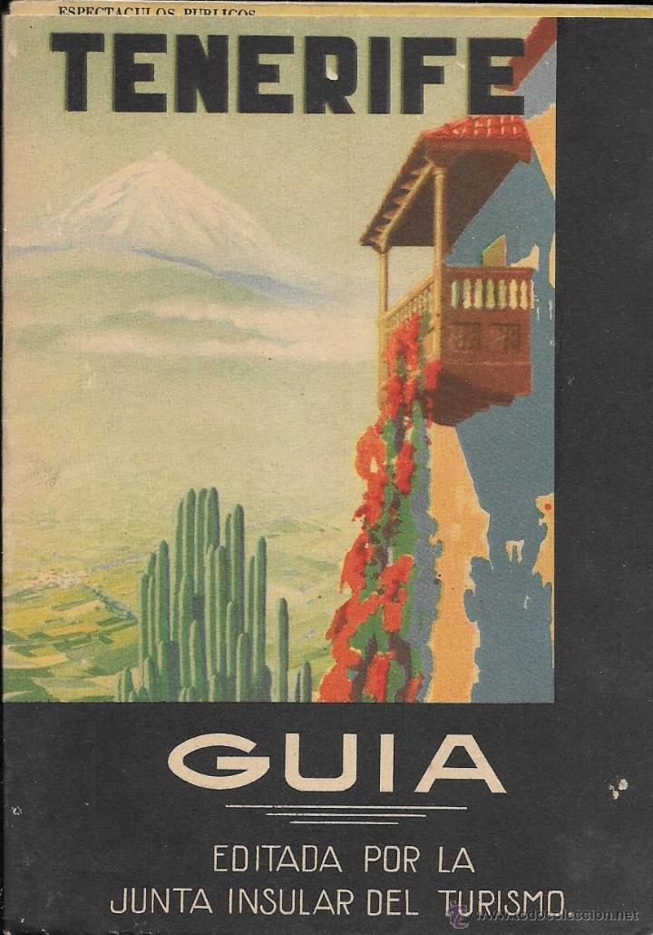 Mappe contemporanee: Gu&iacute;a de Tenerife editada por la Junta Insular del Turismo. Desplegable.
