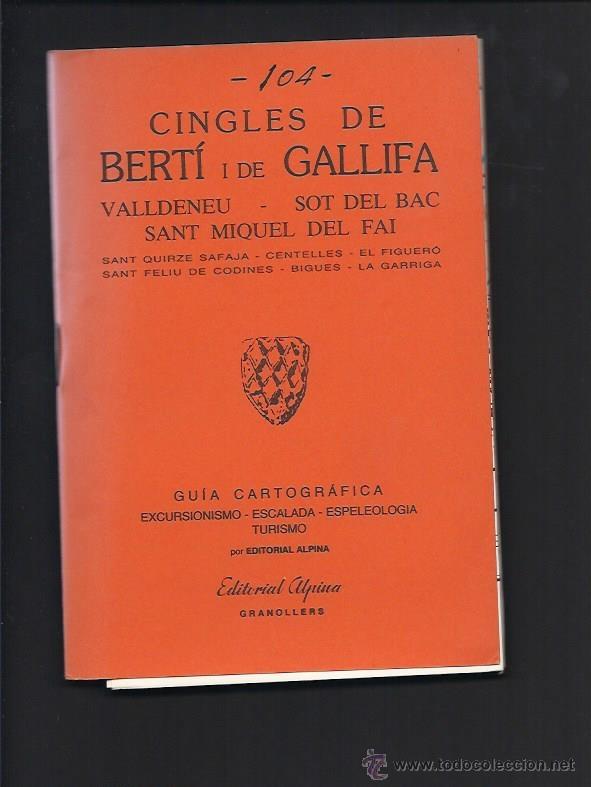 Mapas contempor&aacute;neos: CINGLES DE BERT&Iacute; I DE GALLIFA - EDITORIAL ALPINA - Foto 1