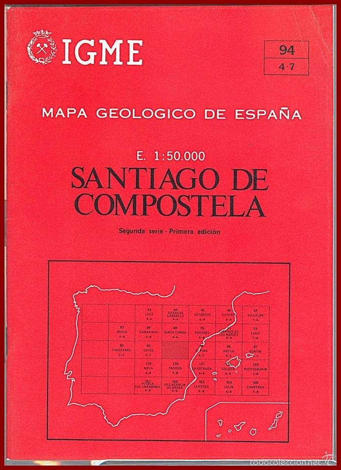 Mapas contempor&acirc;neos: Mapa y libro Geol&oacute;gico de Santiago...mide 97 X 70 cms....del IGME a&ntilde;o 1981