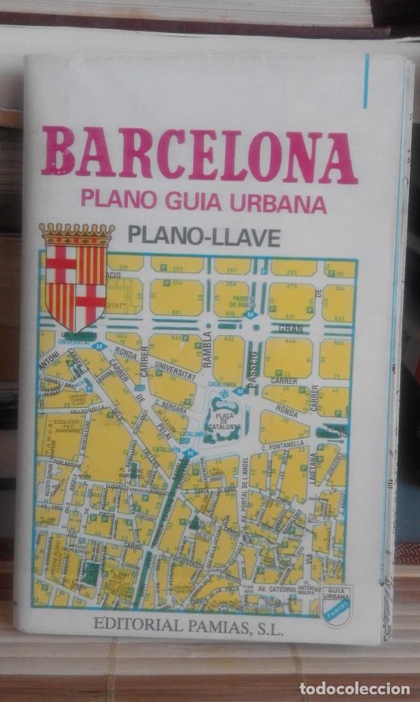 Mapas contempor&aacute;neos: Barcelona. Plano gu&iacute;a urbana. Plano-llave - Editorial Pamias