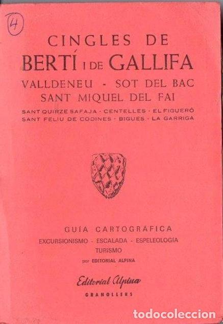 Mapas contempor&aacute;neos: CINGLES DE BERT&Iacute; Y DE GALLIFA (ALPINA, 1976) - Foto 1