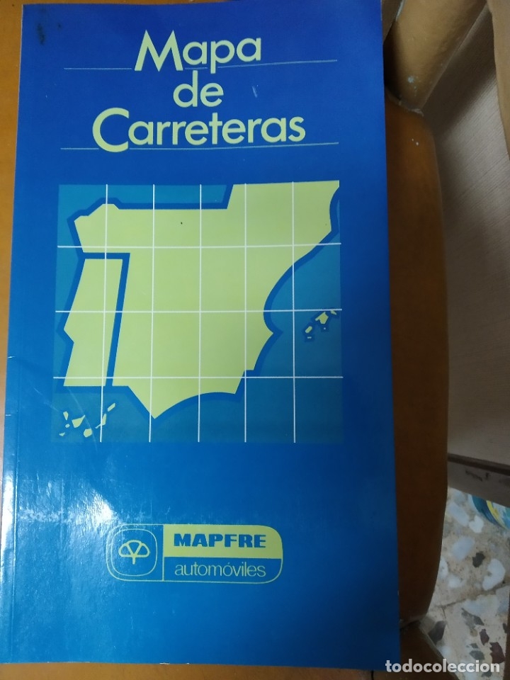 Mappe contemporanee: MAPA DE CARRETERAS TAPA BLANDA , MAPFRE AUTOMOVILES , DEL A&Ntilde;O 1990