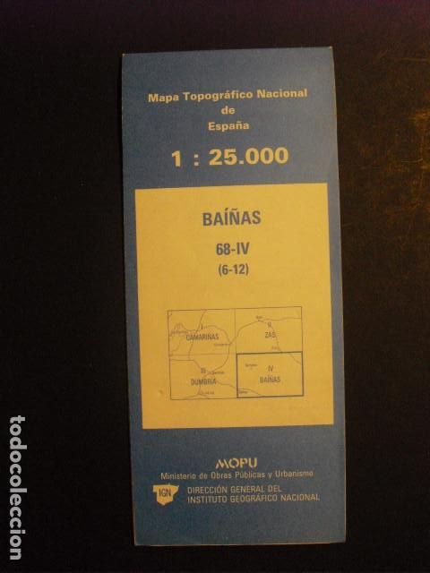 Mapas contempor&aacute;neos: 1990 MAPA DE BAI&Ntilde;AS 1:25000 INSTITUTO GEOGRAFICO NACIONAL
