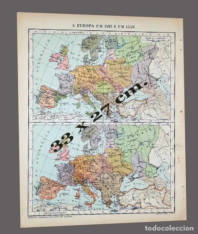 Mapas contempor&aacute;neos: MAPA - EUROPA EN 1492 & 1559 - Instituto Geogr&aacute;fico De Agostini, Novara, 1925