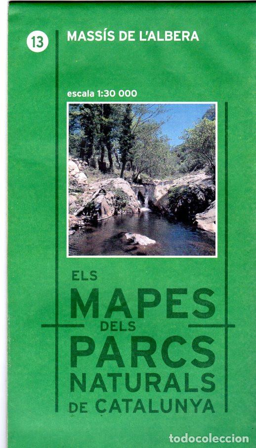 Mapas contempor&acirc;neos: ELS MAPES DELS PARCS NATURALS DE CATALUNYA *** MASS&Iacute;S DE L`ALBERA *** N&Uacute;MERO 13