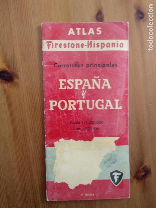 Contemporary maps: ATLAS CARRETERAS ESPA&Ntilde;A Y PORTUGAL FIRESTONE 2&ordf; ED - 1958