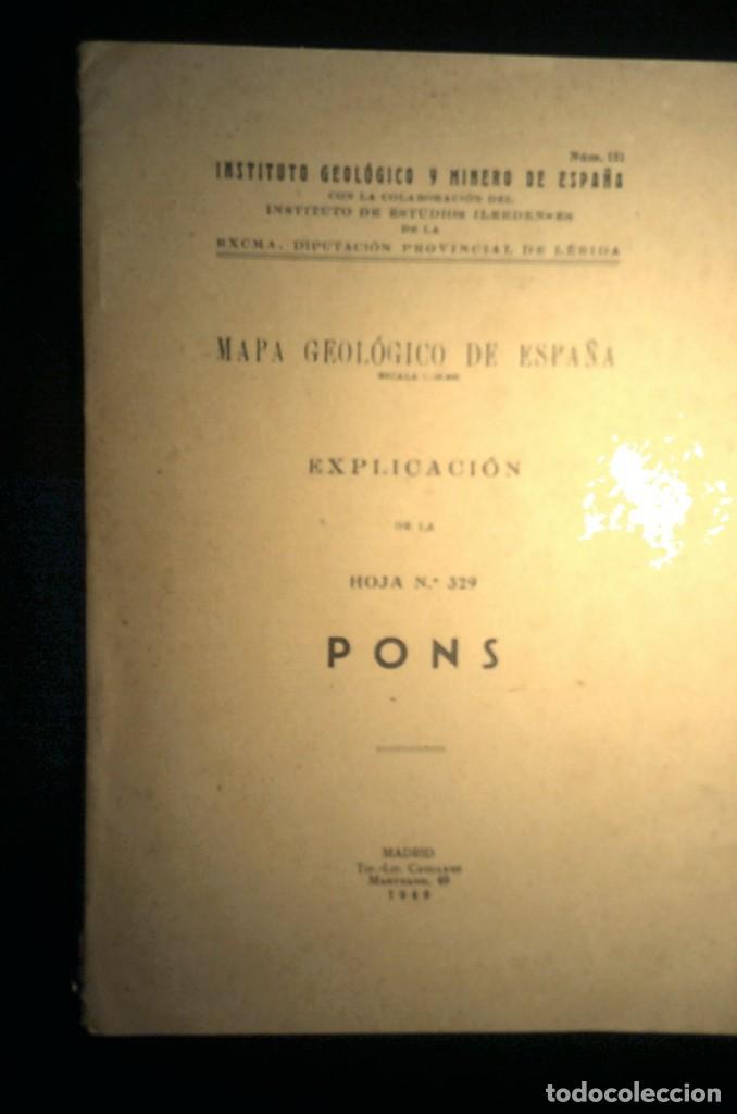 Mapas contempor&acirc;neos: mapa geol&oacute;gico de espa&ntilde;a, hoja n&ordm; 329, pons, L&eacute;rida, a&ntilde;o 1949