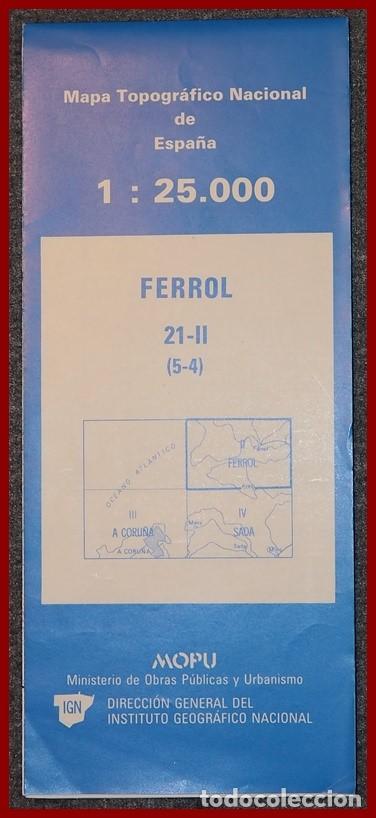 Mapas contempor&acirc;neos: Mapas topogr&aacute;ficos escala...1/25000....22..Ferrol......23..Fene.....24..Meir&aacute;s.....25..Neda.