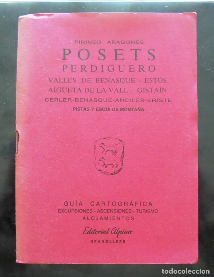 Zeitgen&ouml;ssische Karten: Posets Perdiguero 1989 Alpina Gu&iacute;a cartogr&aacute;fica + mapa., impecable. Pirineo aragon&eacute;s