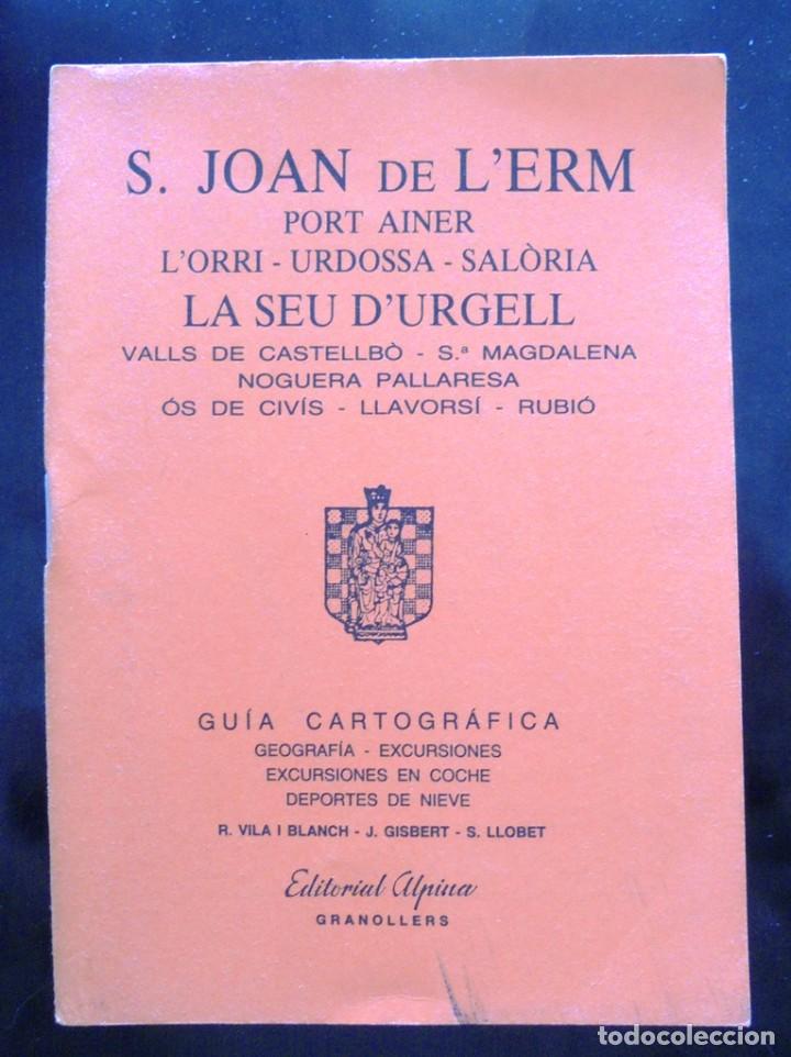 Zeitgen&ouml;ssische Karten: S. Joan de l&rsquo;Erm 1992 Alpina Gu&iacute;a cartogr&aacute;fica + mapa., impecable. (Sant)