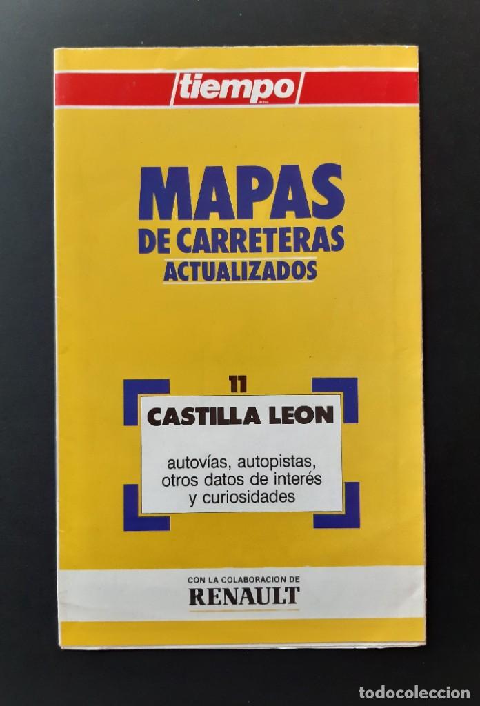 Mapas contempor&aacute;neos: MAPAS DE CARRETERAS ACTUALIZADOS. N&ordm; 11 CASTILLA LE&Oacute;N. TIEMPO. 1990.