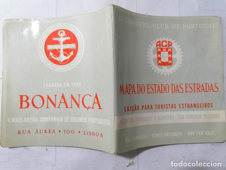 Mapas contempor&aacute;neos: MAPA DEL ESTADO DE CARRETERAS, AUTOMOVIL CLUB DE PORTUGAL, BONANCA, COMPA&Ntilde;IA SEGUROS PORTUGUESA
