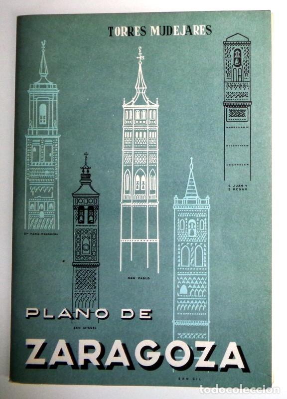 Mapas contempor&aacute;neos: PLANO de ZARAGOZA Antiguo A&ntilde;o 1958 GRAN FORMATO DESPLEGABLE RECTIFICADO. CASA&Ntilde;AL SERRANO. BELTRAN