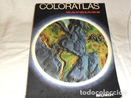 Mapas contempor&aacute;neos: mapas en color coloratlas edicion kapelusz