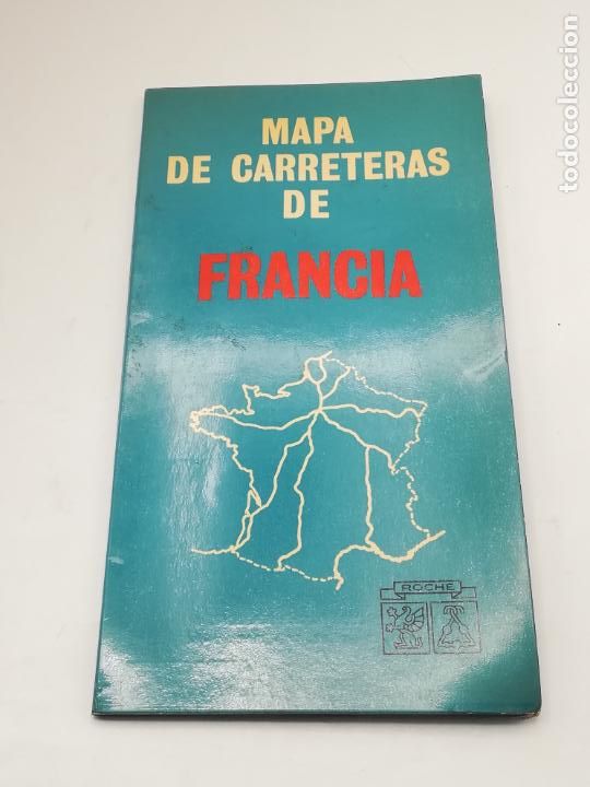 Mappe contemporanee: MAPA DE CARRETERAS DE FRANCIA. PUBLICITARIO. PRODUCTOS ROCHE. N&ordm; 2. VER