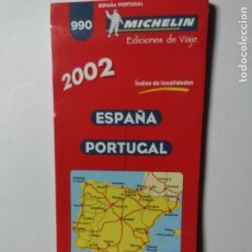 Mapas contemporáneos: MAPA CARRETERAS Y TURÍSTICO MICHELIN 2002 - ESPAÑA PORTUGAL - 990. Lote 304323613
