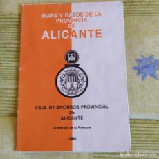 Mapas contemporáneos: MAPA Y DATOS DE LA PROVINCIA DE ALICANTE. AÑO 1985. Lote 310681198