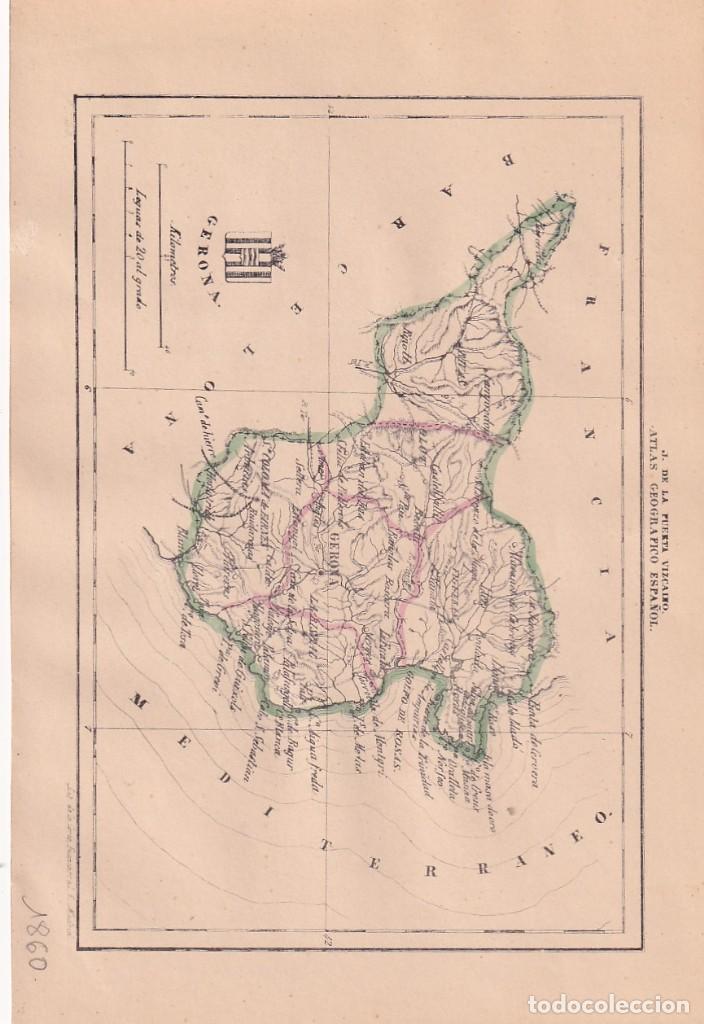 Contemporary maps: MAPA PROVINCIA GERONA. ATLAS GEOGRAFICO ESPA&Ntilde;OL. J. DE LA PUERTA VIZCAINO. 1860
