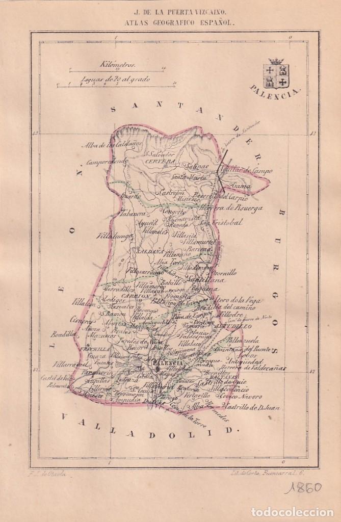 Contemporary maps: MAPA PROVINCIA PALENCIA ATLAS GEOGRAFICO ESPA&Ntilde;OL. J. DE LA PUERTA VIZCAINO. 1860