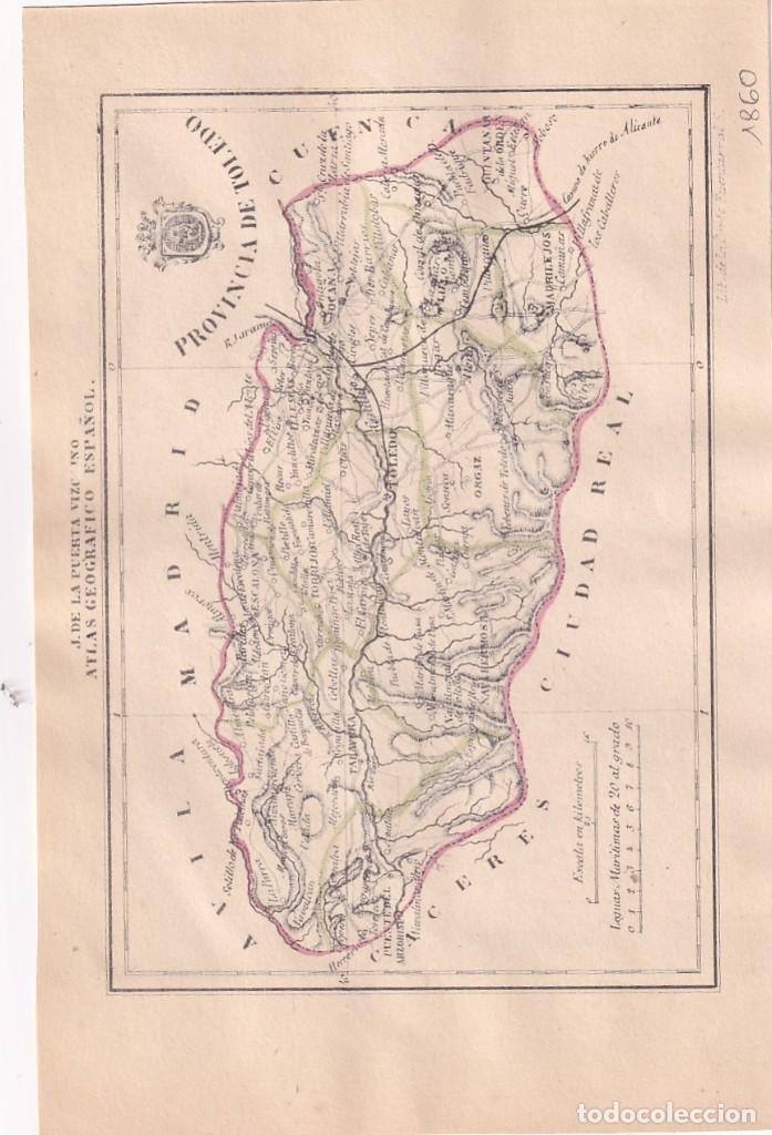 Mapas contempor&acirc;neos: MAPA PROVINCIA TOLEDO ATLAS GEOGRAFICO ESPA&Ntilde;OL. J. DE LA PUERTA VIZCAINO. 1860
