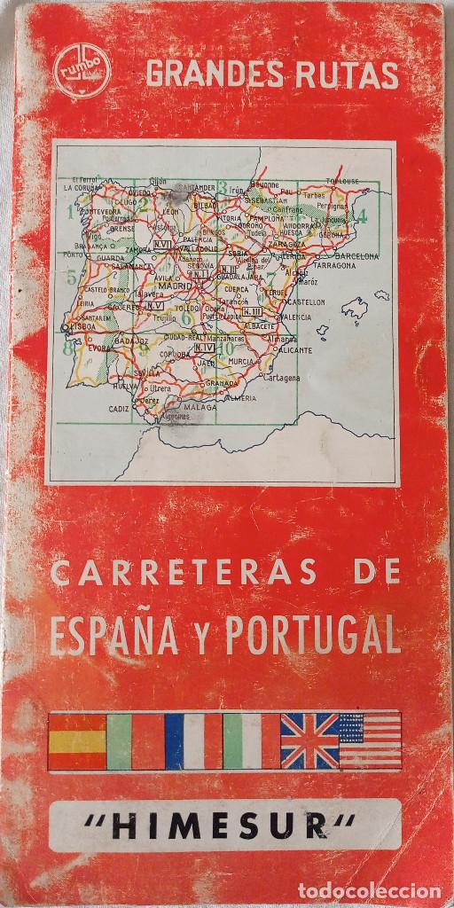 Zeitgen&ouml;ssische Karten: CARRETERAS DE ESPA&Ntilde;A Y PORTUGAL &rdquo;HIMESUR&rdquo; , 1963