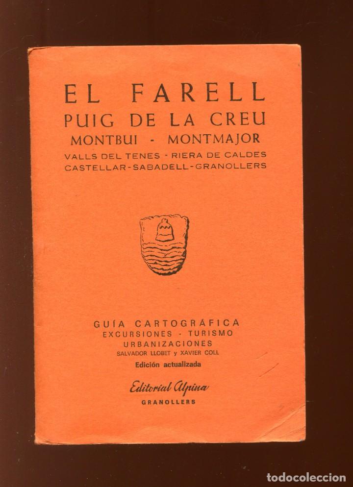 Zeitgen&ouml;ssische Karten: Mapes El Farell, Puig de la creu. Sant Sebasti&agrave; de Montmajor. ed Alpina 1982