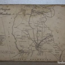 Mapas contemporáneos: ANTIGUO MAPA EN CARTONÉ PROVINCIA DE HUELVA VER DETALLES EN FOTOGRAFIAS - SIGLO XIX - XX