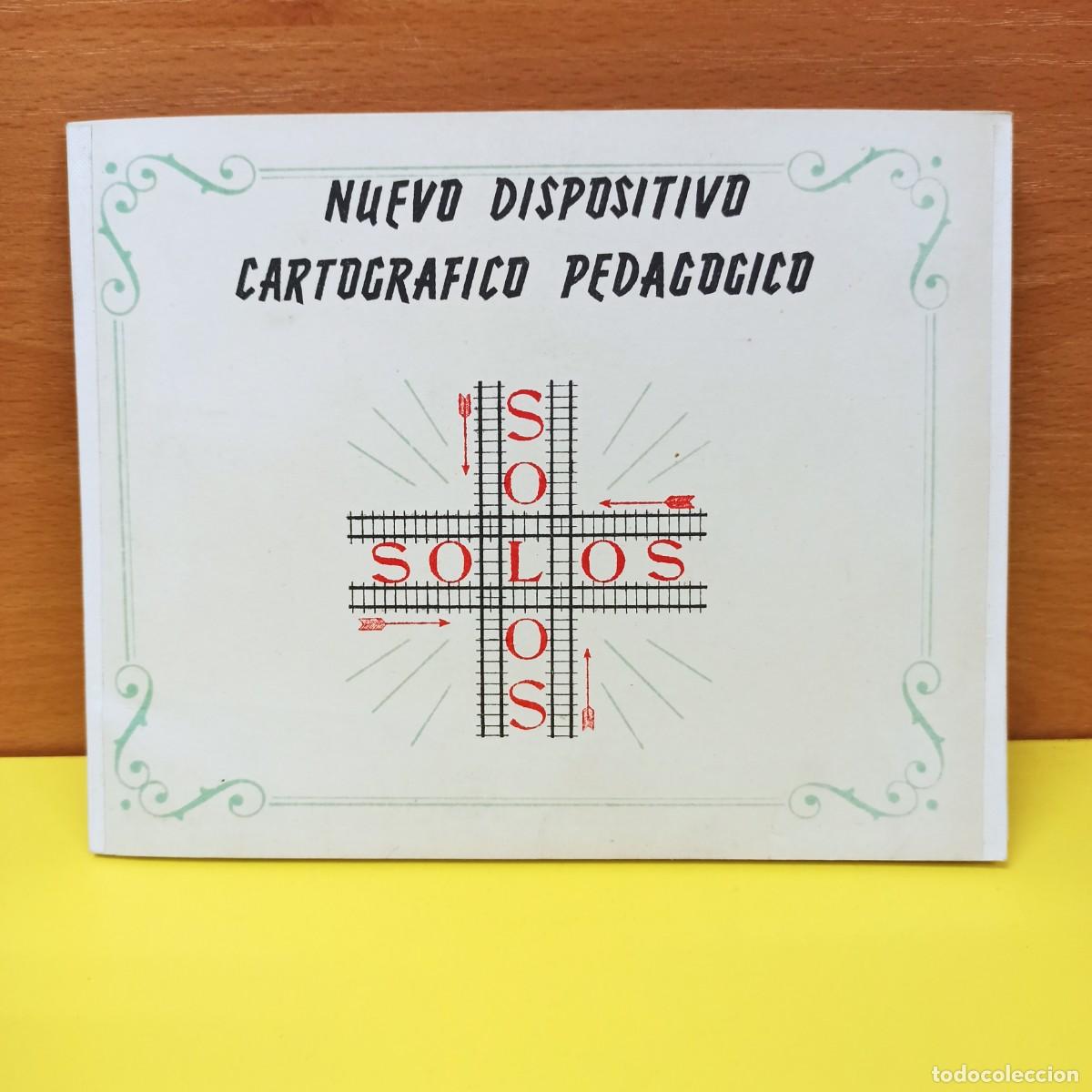 Zeitgen&ouml;ssische Karten: NUEVO DISPOSITIVO CARTOGRAFICO PEDAGOGICO - SOLOS - ATLAS GEOGRAFICO
