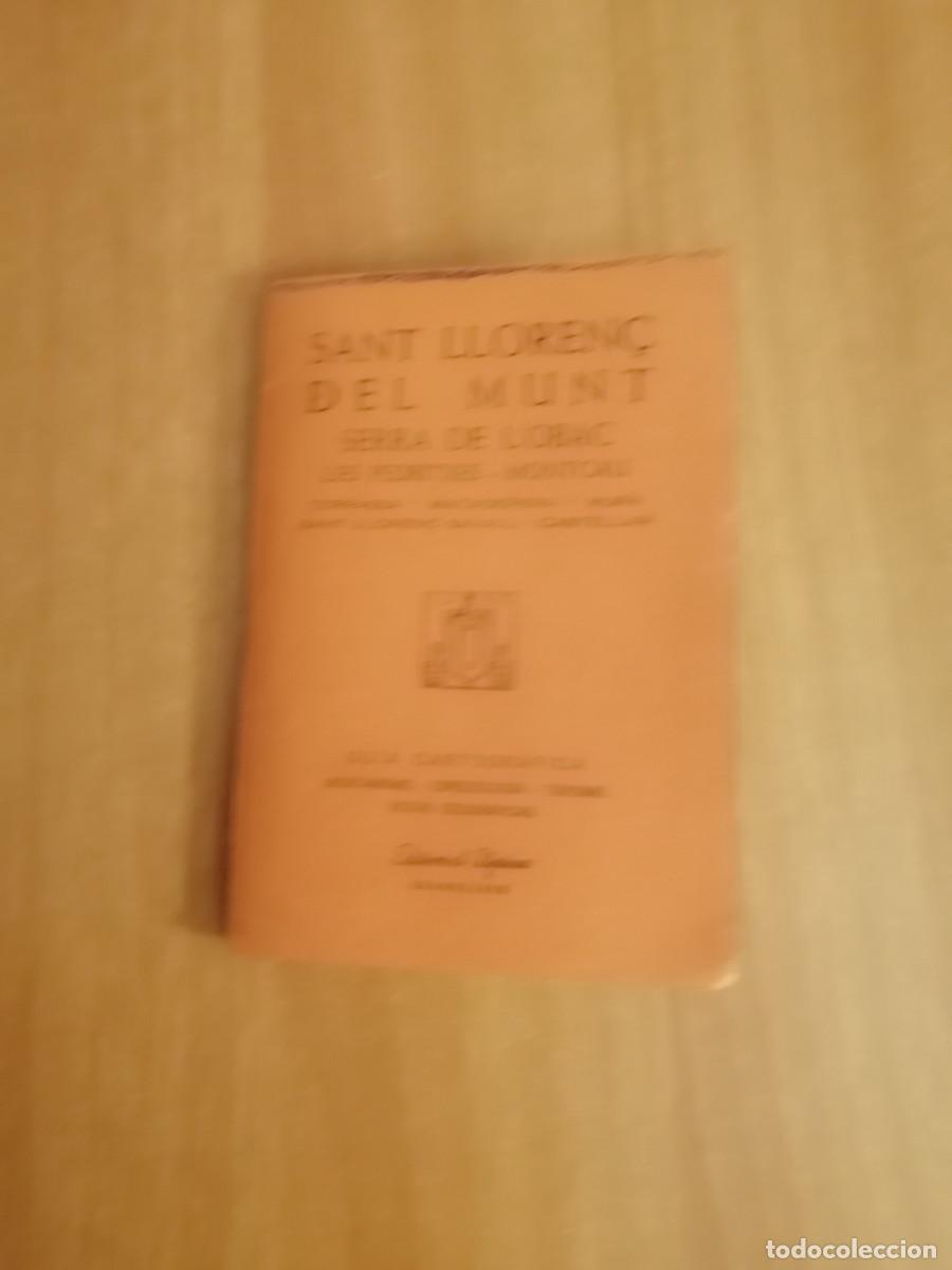 Zeitgen&ouml;ssische Karten: GUIA CARTOGRAFICA,SANT LLOREN&Ccedil; DEL MUNT. EDITORIAL ALPINA