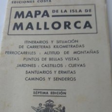 Mapas contemporáneos: MAPA DE LA ISLA DE MALLORCA -EDICIONES COSTA 7º EDICIÓN - 1947
