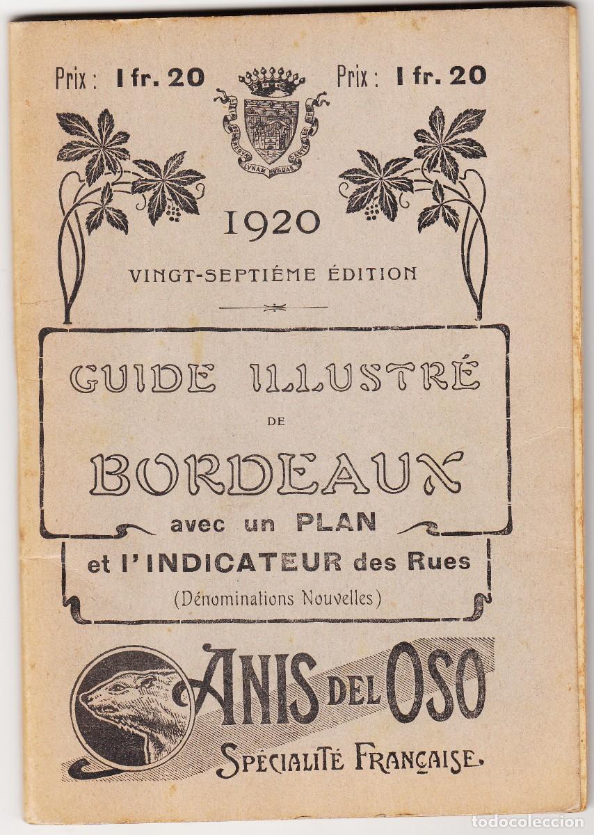 Mapas contempor&aacute;neos: BORDEAUX: GUIDE ILLUSTRE AVEC PLAN - 1920 - Foto 1
