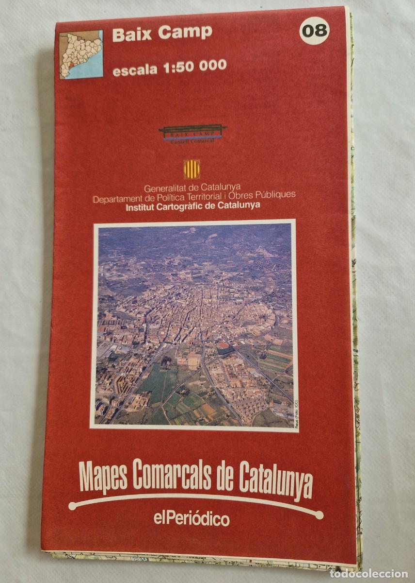 Contemporary maps: BAIX CAMP N. 08 - MAPES COMARCALS DE CATALUNYA 1: 50.000 1996 MAPA INSTITUT CARTOGR&Agrave;FIC DE CAT