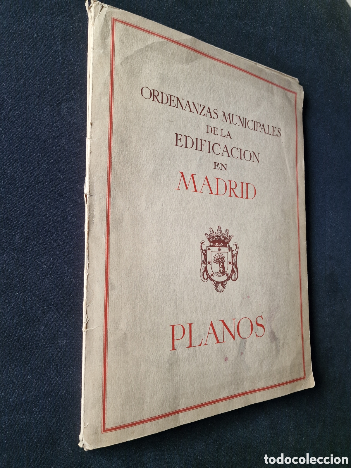 Mapas contempor&aacute;neos: MADRID PLANOS ORDENANZAS MUNICIPALES DE LA EDIFICACI&Oacute;N 1950 - Foto 5