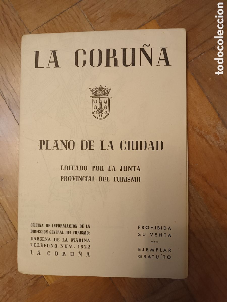 Contemporary maps: LA CORU&Ntilde;A. PLANO A ESTRENAR. JUNTA PROVINCIAL DE TURISMO. A ESTRENAR. VER FOTOS.