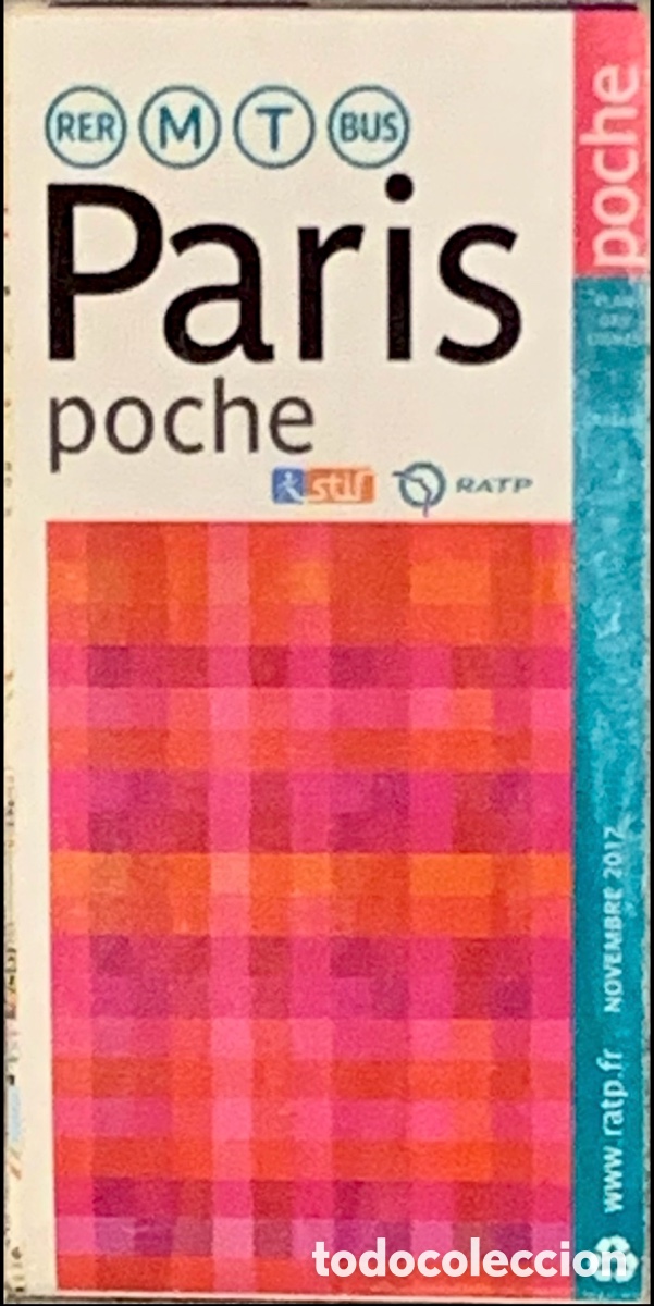 Mapas contempor&aacute;neos: Mapa. Paris Poche. Plan des Lignes. 2012. - Foto 1