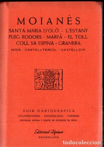 Mapas contempor&aacute;neos: MOIAN&Eacute;S (ALPINA, 1978) CON EL MAPA PLEGADO - Foto 1