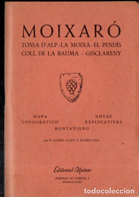 Mapas contempor&aacute;neos: MOIXAR&Oacute; (ALPINA, 1958) CON EL MAPA PLEGADO - Foto 1
