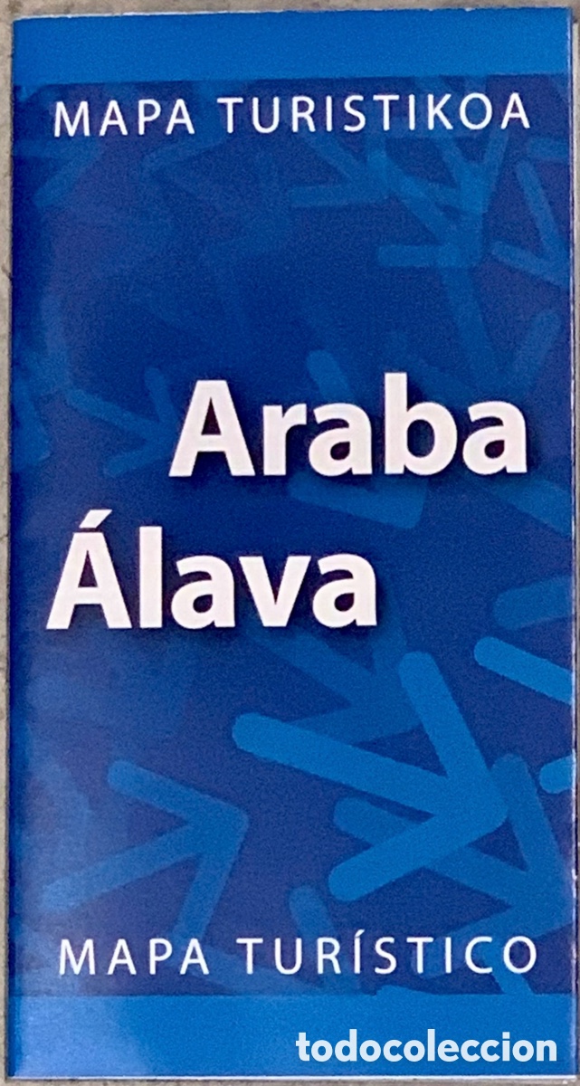 Mapas contempor&acirc;neos: Mapa. Mapa Tur&iacute;stico de &Aacute;lava. Diputaci&oacute;n Foral. 2009.