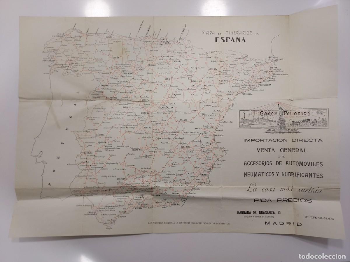 Mapas contempor&aacute;neos: MAPA DE ITINERARIOS DE ESPA&Ntilde;A. A&Ntilde;OS 1940. PUBLICIDAD MADRID GARCIA PALACIOS ACCESORIOS AUTOMOVIL
