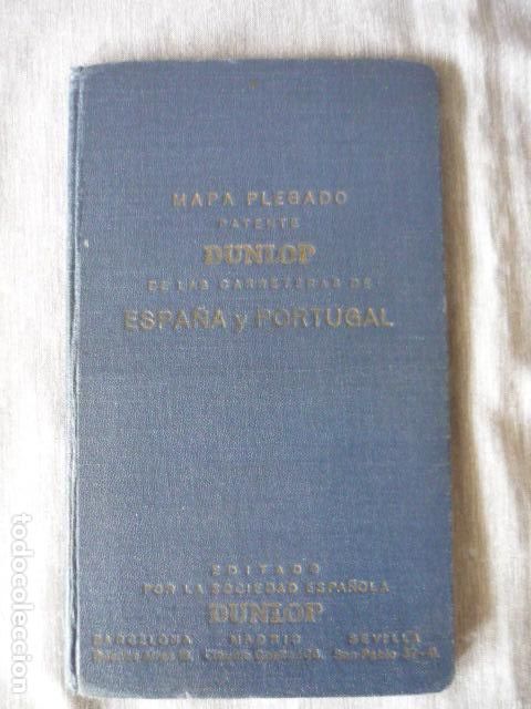 Mapas contempor&aacute;neos: MAPA PLEGADO DUNLOP ESPA&Ntilde;A Y PORTUGAL