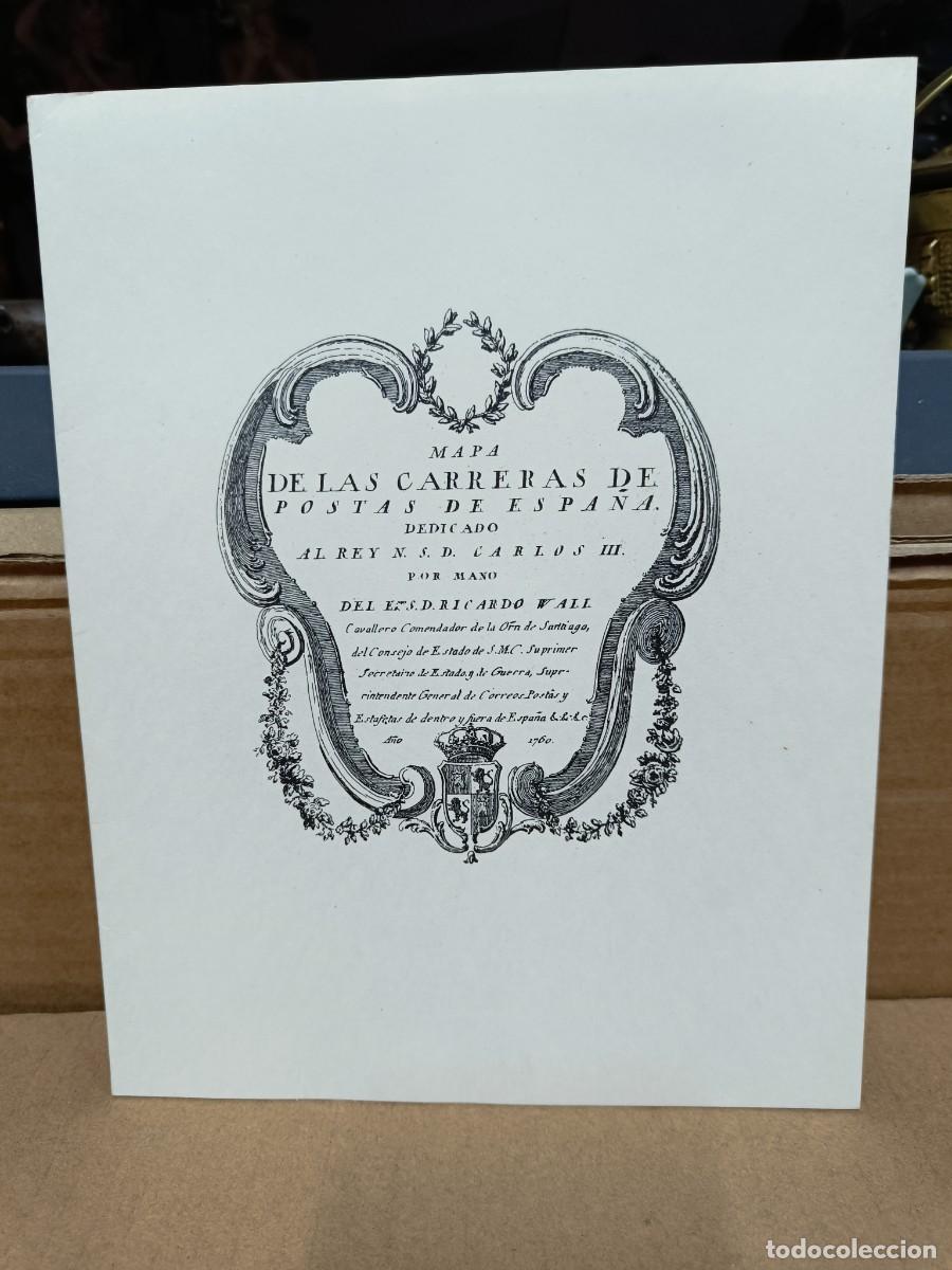 Mapas contempor&aacute;neos: ANTIGUO MAPA CARTEL FACSIMIL, CARRERAS DE POSTAS DE ESPA&Ntilde;A DE 1760, EPOCA REY CARLOS III -P22