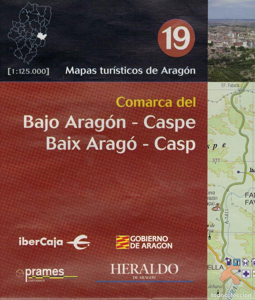 Mapas contempor&aacute;neos: Comarca del Bajo Arag&oacute;n - Caspe Baix Arag&oacute; - Casp. Escala 1:125.000 / Mapas tur&iacute;sticos de Arag&oacute;n 19