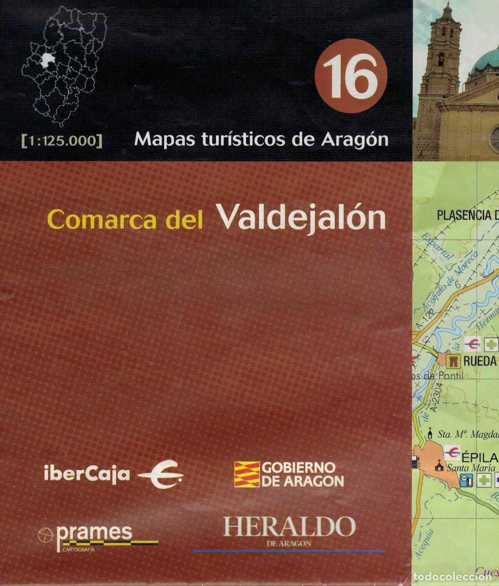 Mapas contempor&aacute;neos: Comarca del Valdejal&oacute;n. Escala 1:125.000 / Mapas tur&iacute;sticos de Arag&oacute;n 16