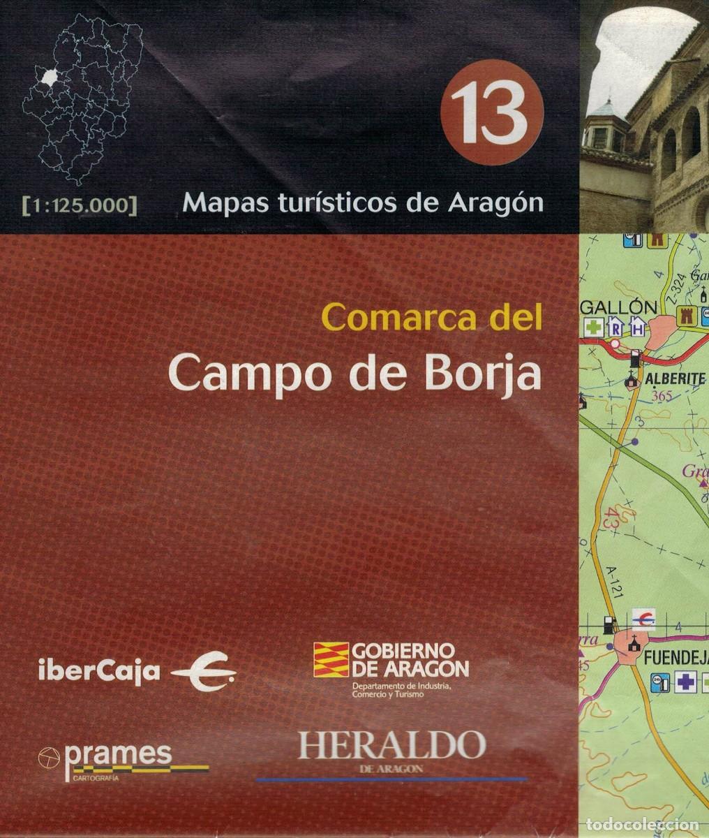Mapas contempor&aacute;neos: Comarca del Campoo de Borja. Escala 1:125.000 / Mapas tur&iacute;sticos de Arag&oacute;n 13