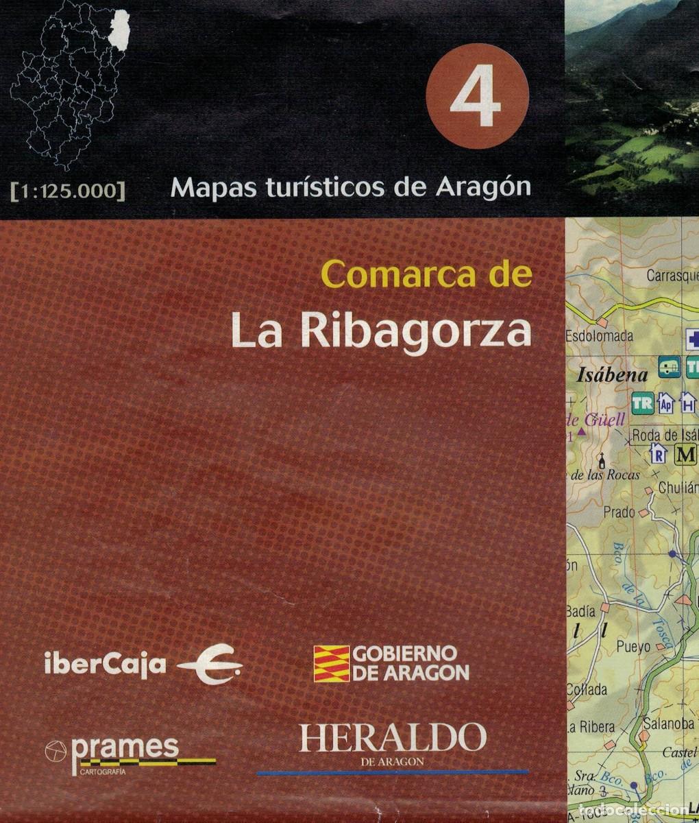 Mapas contempor&aacute;neos: Comarca de La Ribagorza. Escala 1:125.000 / Mapas tur&iacute;sticos de Arag&oacute;n 4