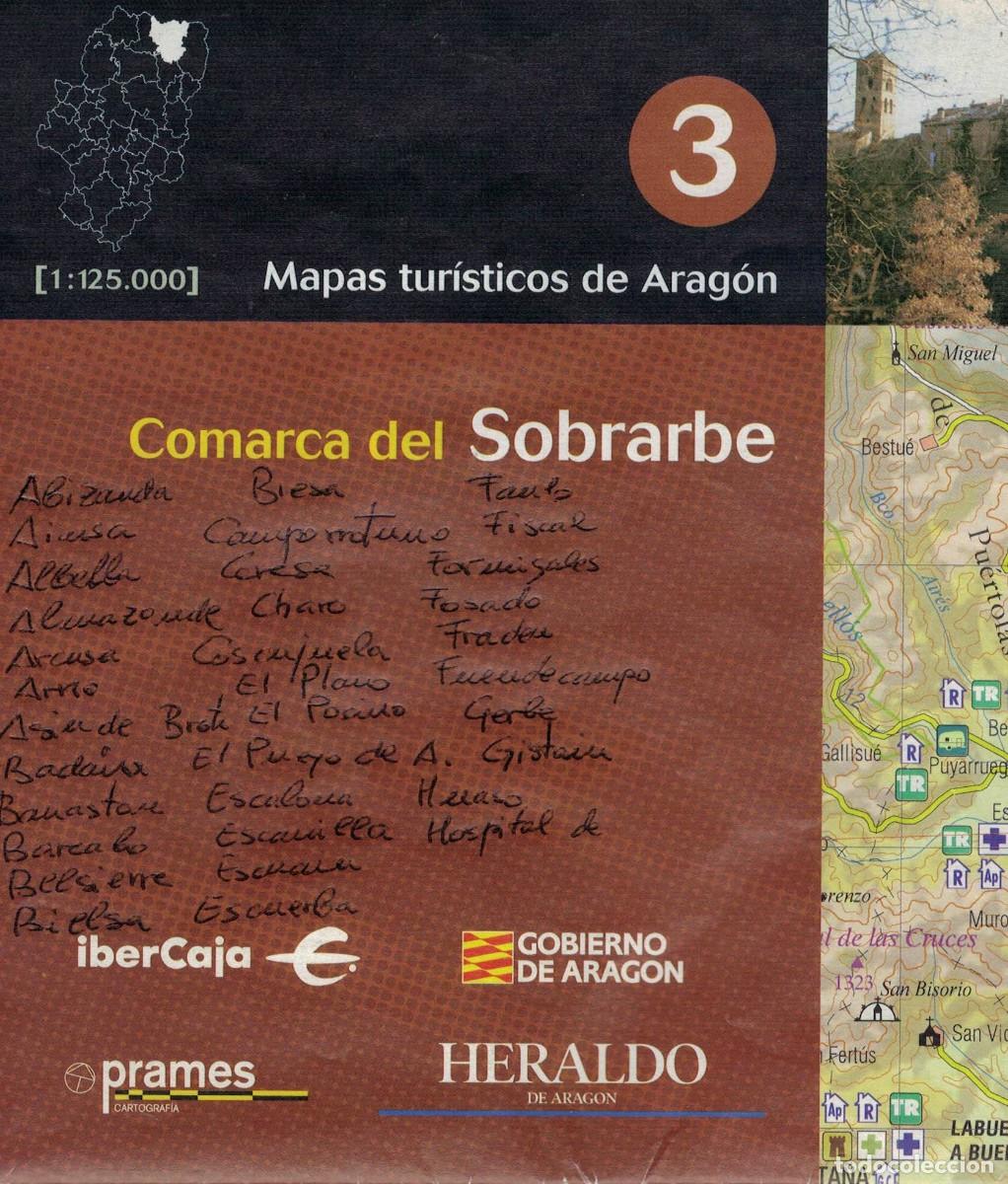 Mapas contempor&aacute;neos: Comarca del Sobrarbe. Escala 1:125.000 / Mapas tur&iacute;sticos de Arag&oacute;n 3